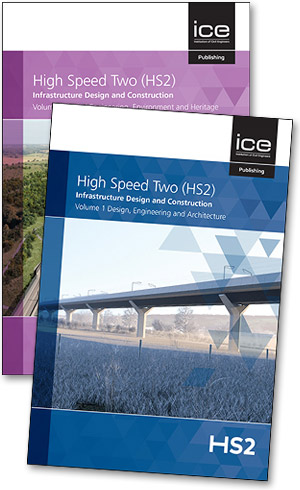 Bundle: High Speed Two (HS2): Infrastructure Design and Construction – Volumes 1 and 2 