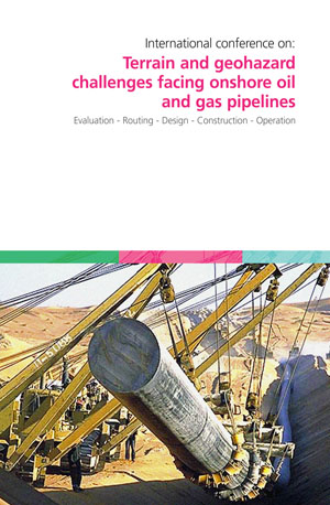 Terrain and Geohazard Challenges facing Onshore Oil and Gas Pipelines 