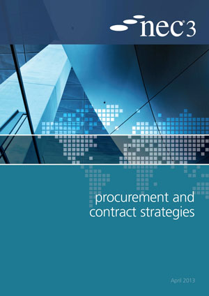 NEC3: Procurement and Contract Strategies Guide