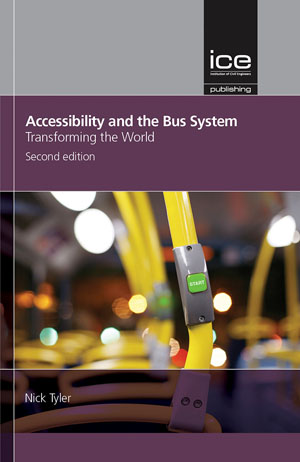 Accessibility and the Bus System: Transforming the World, 2nd edition