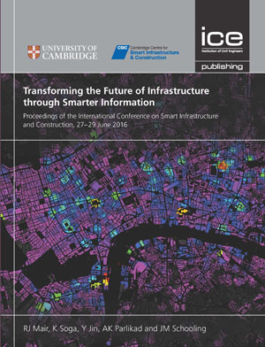 Transforming the Future of Infrastructure Through Smarter Information: Proceedings of the International Conference on Smart Infrastructure and Construction
