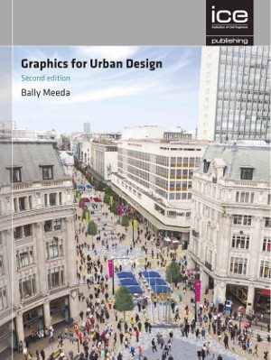 Graphics for Urban Design, Second edition