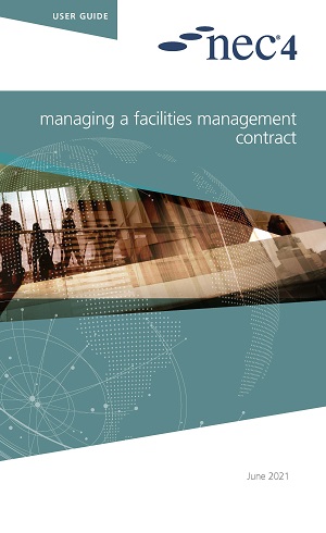 NEC4: Managing a Facilities Management Contract