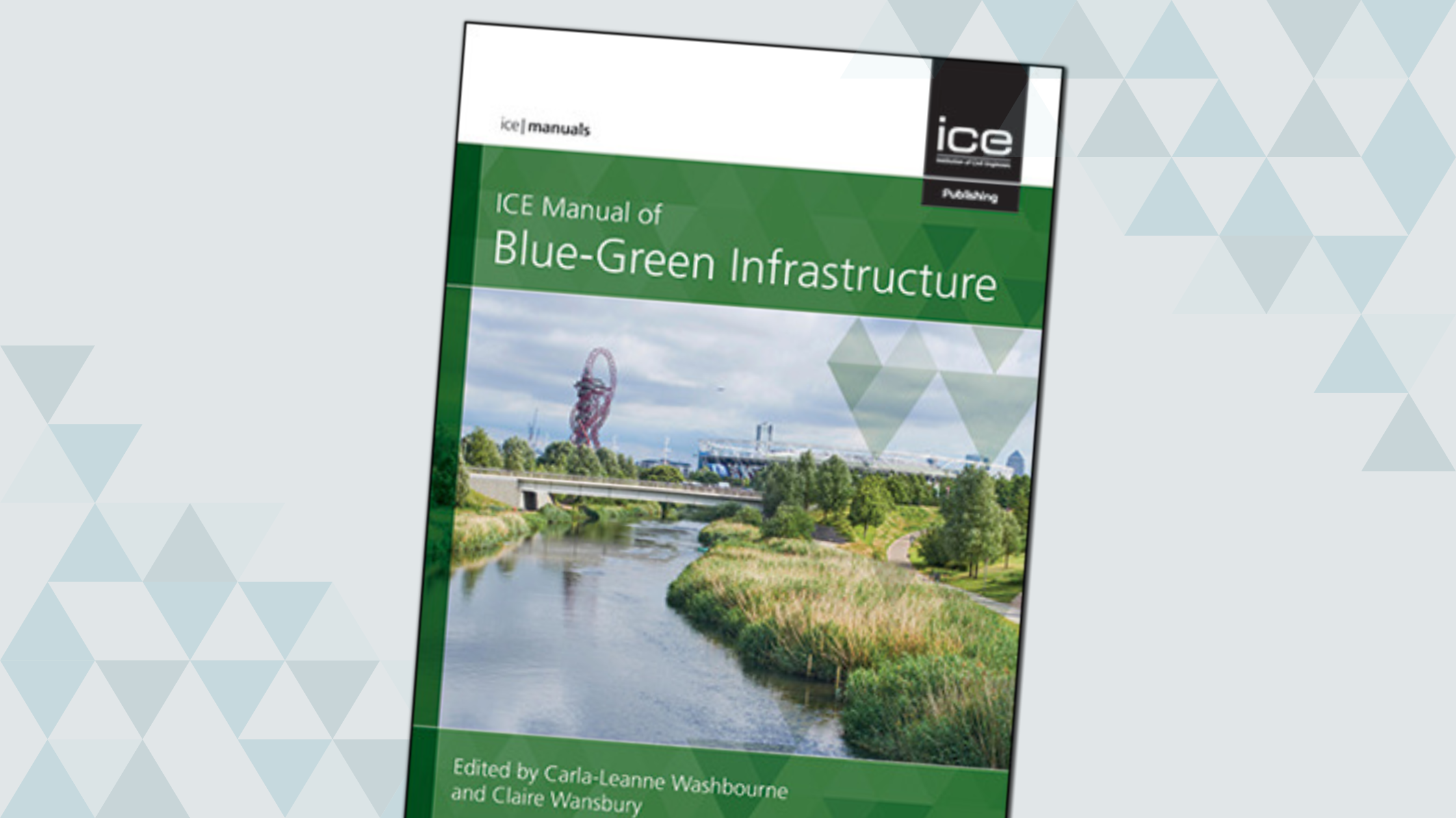 ICE Manual of Blue-Green Infrastructure