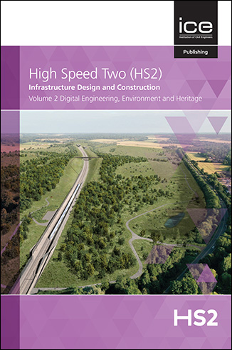 High Speed Two (HS2): Infrastructure Design and Construction - Volume 2