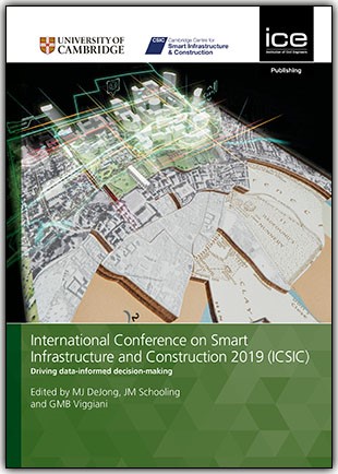 International Conference on Smart Infrastructure and Construction 2019 (ICSIC): Driving data-informed decision-making