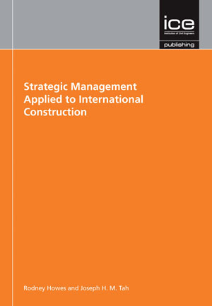 Strategic Management Applied to International Construction